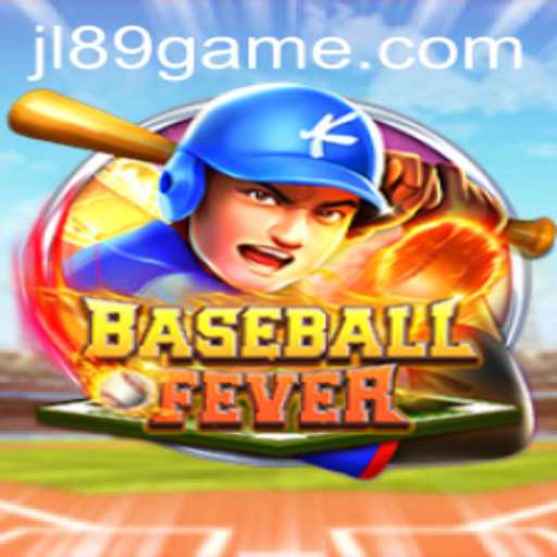 Unleash the Excitement of BaseballFever with JL89